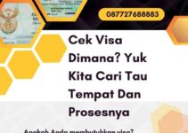 Cek Visa Dimana? Yuk Kita Cari Tau Tempat Dan Prosesnya