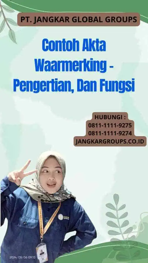 Contoh Akta Waarmerking - Pengertian, Dan Fungsi