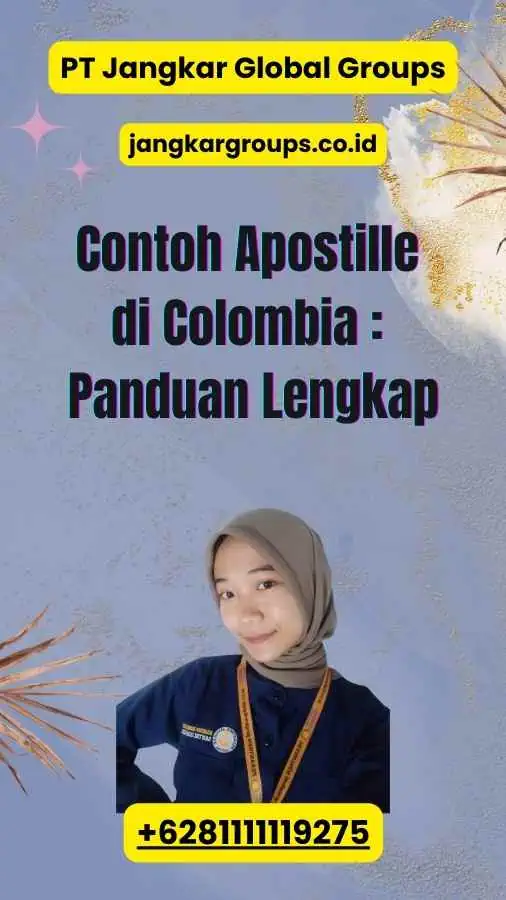 Contoh Apostille di Colombia : Panduan Lengkap