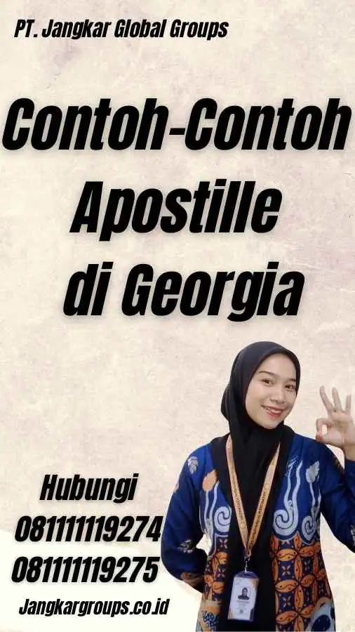 Contoh-Contoh Apostille di Georgia