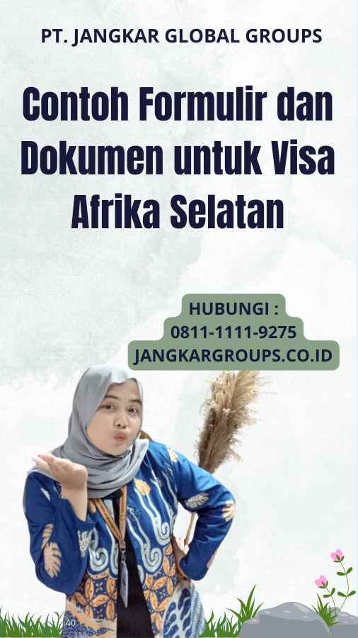 Contoh Formulir dan Dokumen untuk Visa Afrika Selatan