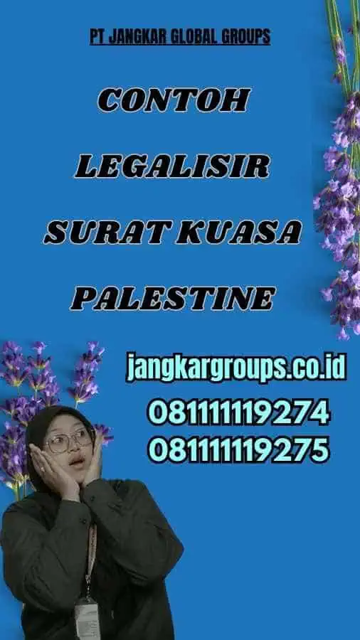 Contoh Legalisir Surat Kuasa Palestine