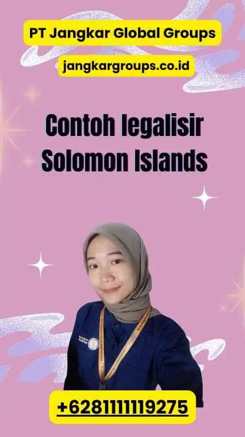 Contoh legalisir Solomon Islands