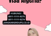 Dimana bisa bikin visa Algeria?