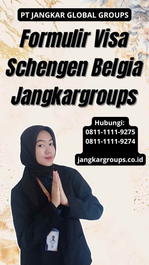 Formulir Visa Schengen Belgia Jangkargroups