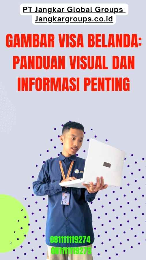 Gambar Visa Belanda Panduan Visual dan Informasi Penting