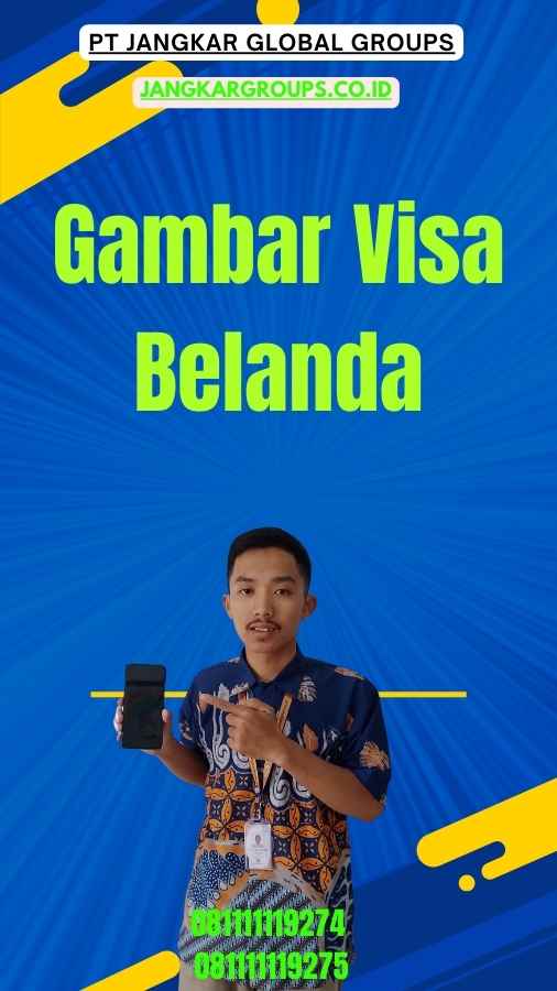 Gambar Visa Belanda