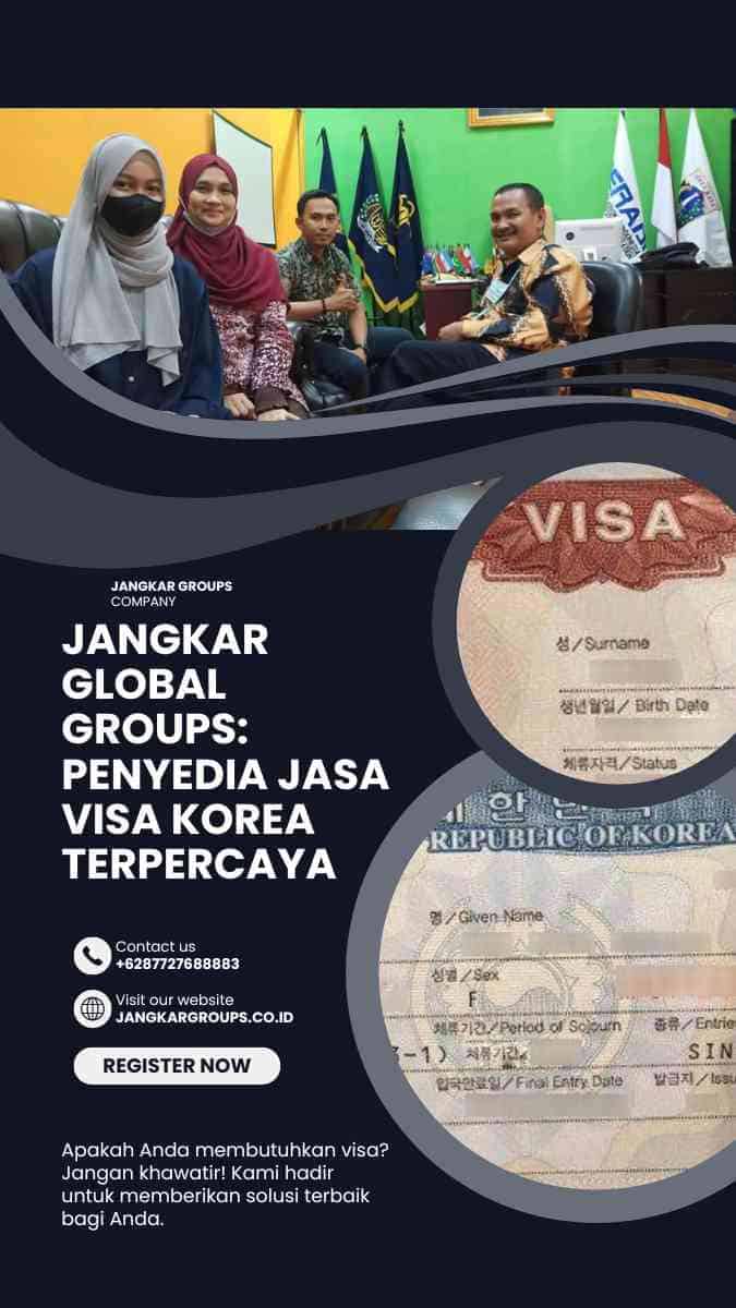 Jangkar Global Groups: Penyedia Jasa Visa Korea Terpercaya