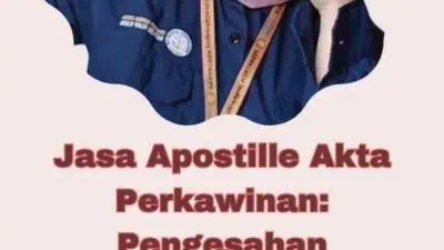 Jasa Apostille Akta Perkawinan Pengesahan Internasional untuk Pernikahan yang Sah