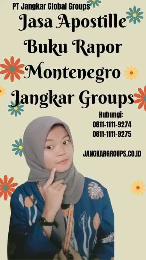 Jasa Apostille Buku Rapor Montenegro Jangkar Groups