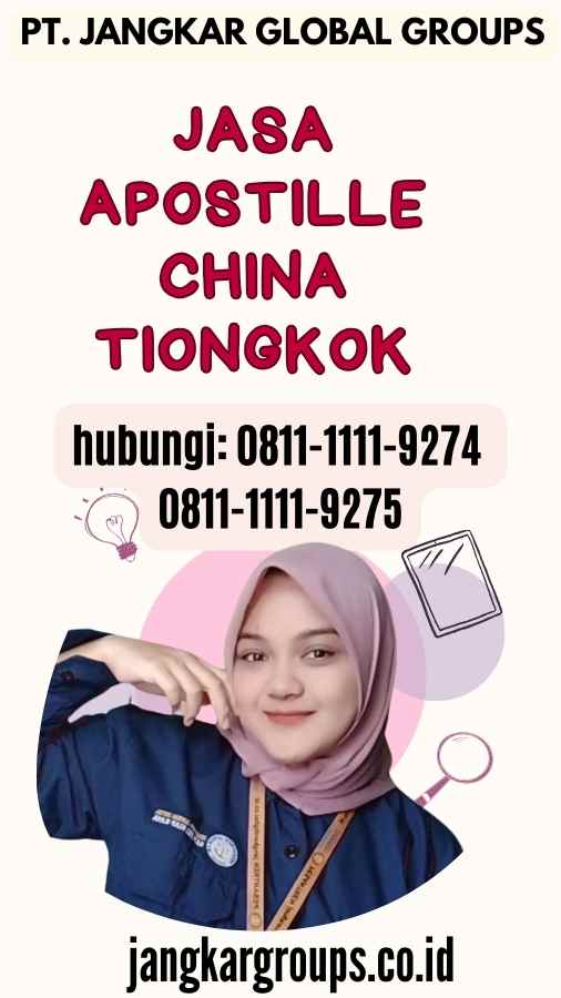 Jasa Apostille China Tiongkok