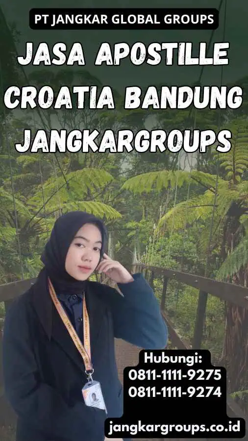 Jasa Apostille Croatia Bandung Jangkargroups