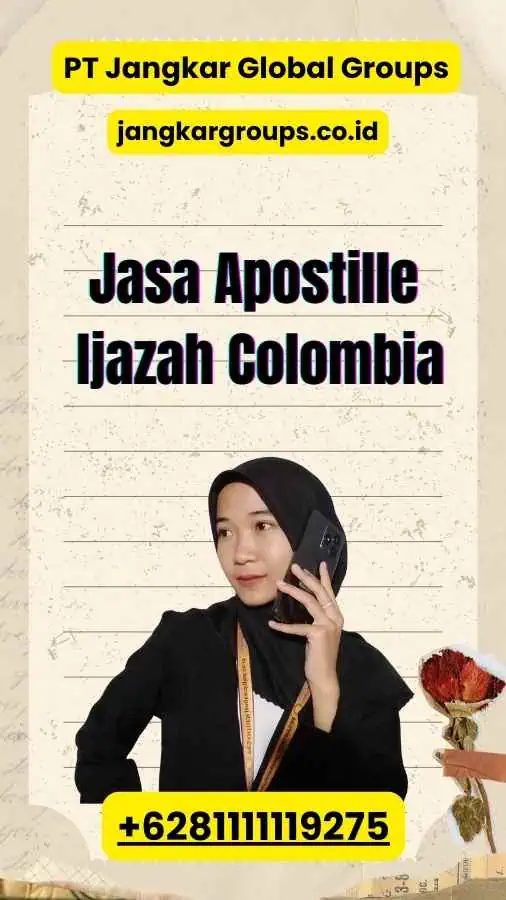 Jasa Apostille Ijazah Colombia