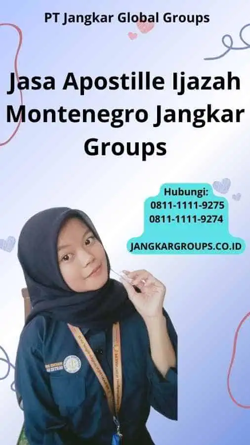 Jasa Apostille Ijazah Montenegro Jangkar Groups