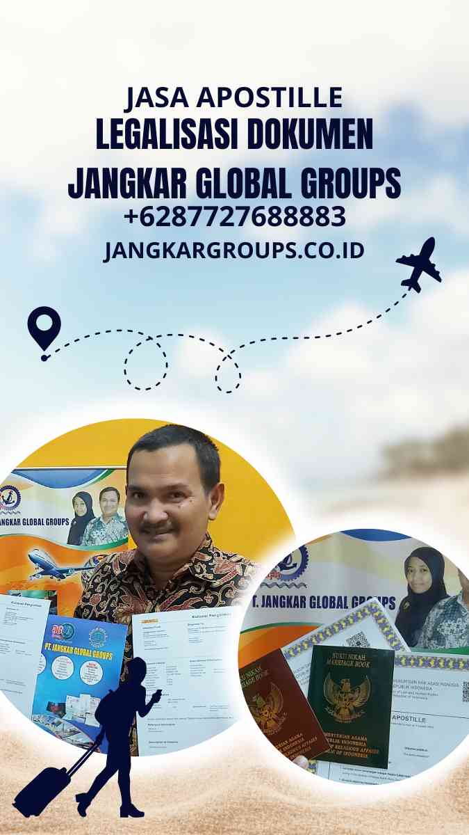 Jasa Apostille Legalisasi Dokumen Jangkar Global Groups