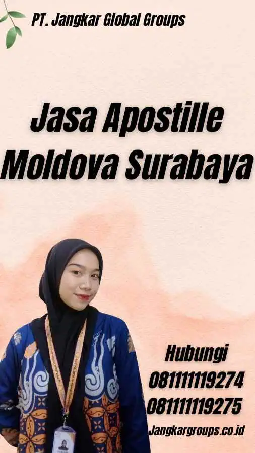 Jasa Apostille Moldova Surabaya