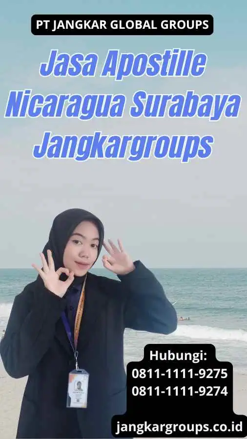 Jasa Apostille Nicaragua Surabaya Jangkargroups