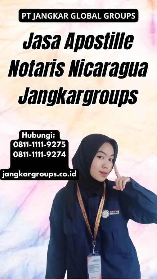 Jasa Apostille Notaris Nicaragua Jangkargroups