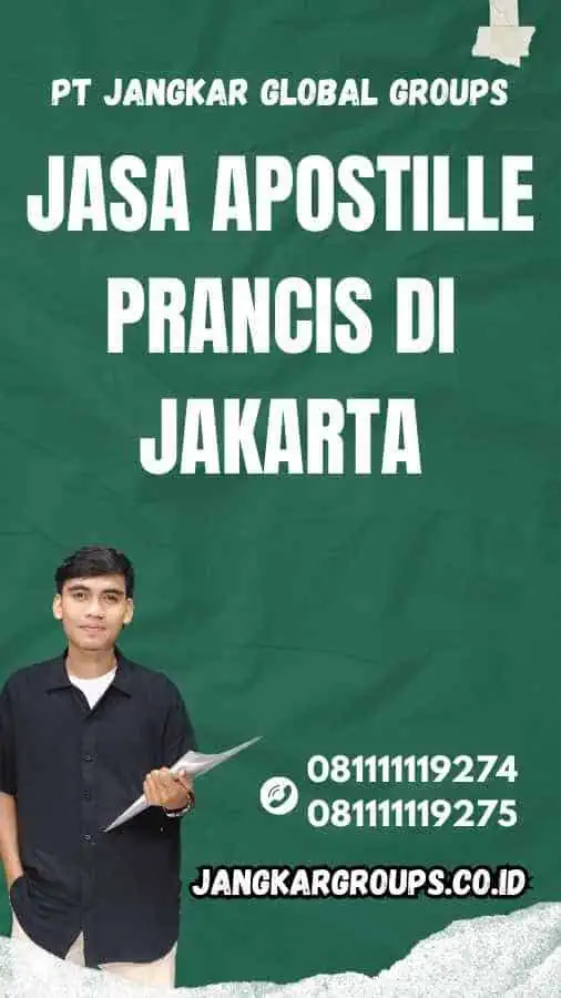 Jasa Apostille Prancis di Jakarta