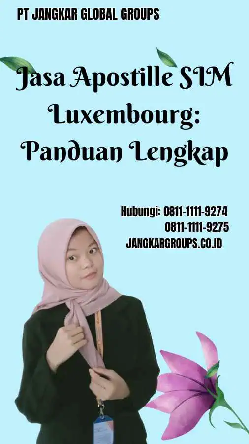 Jasa Apostille SIM Luxembourg Panduan Lengkap