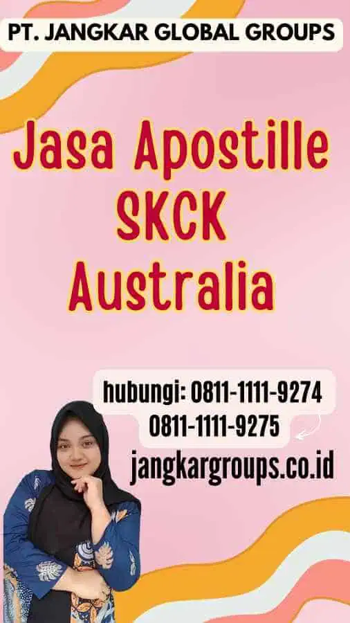 Jasa Apostille SKCK Australia