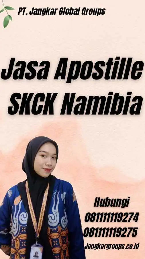 Jasa Apostille SKCK Namibia