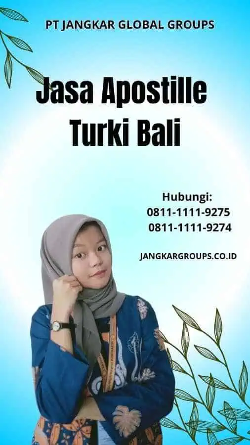 Jasa Apostille Turki Bali