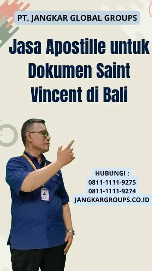 Jasa Apostille untuk Dokumen Saint Vincent di Bali