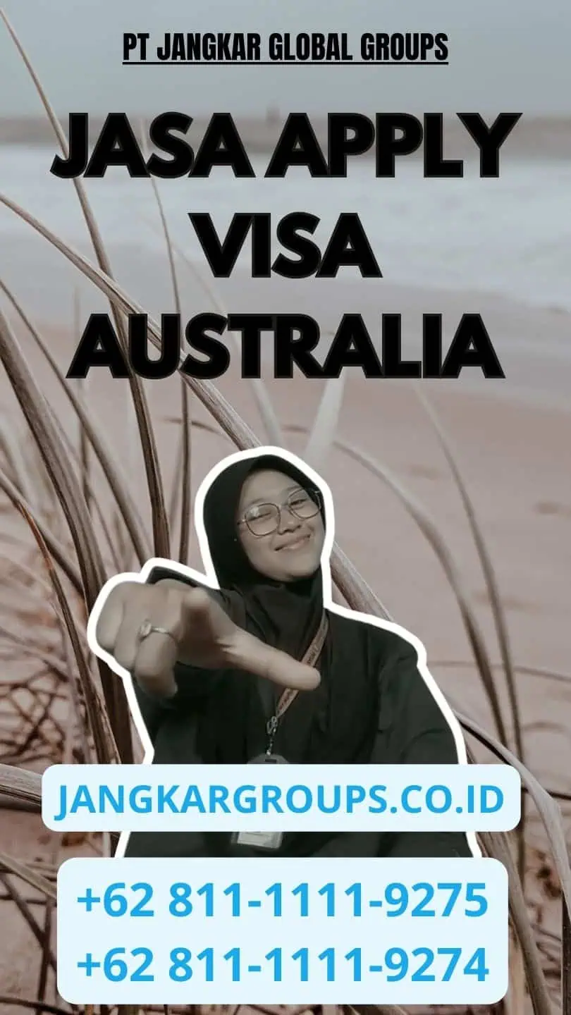 Jasa Apply Visa Australia