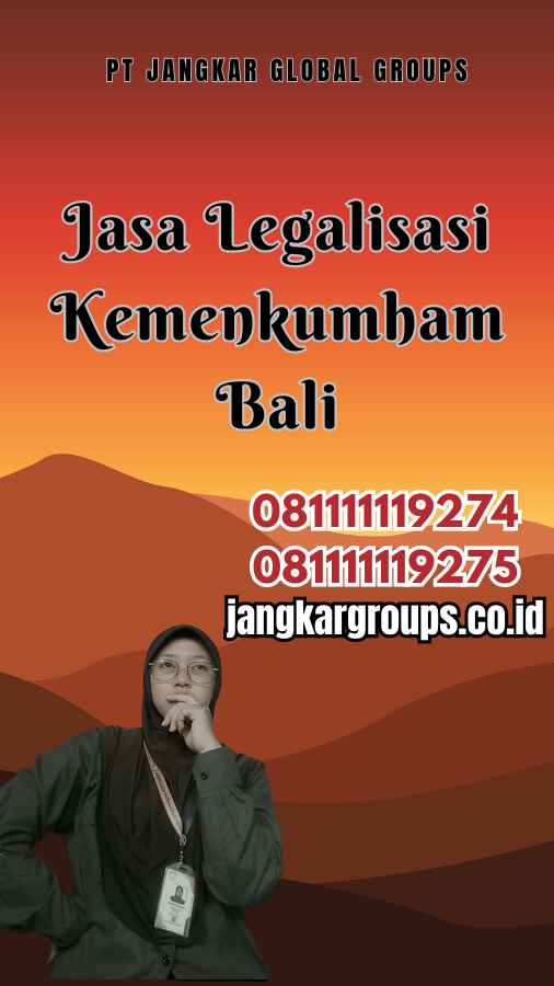 Jasa Legalisasi Kemenkumham Bali