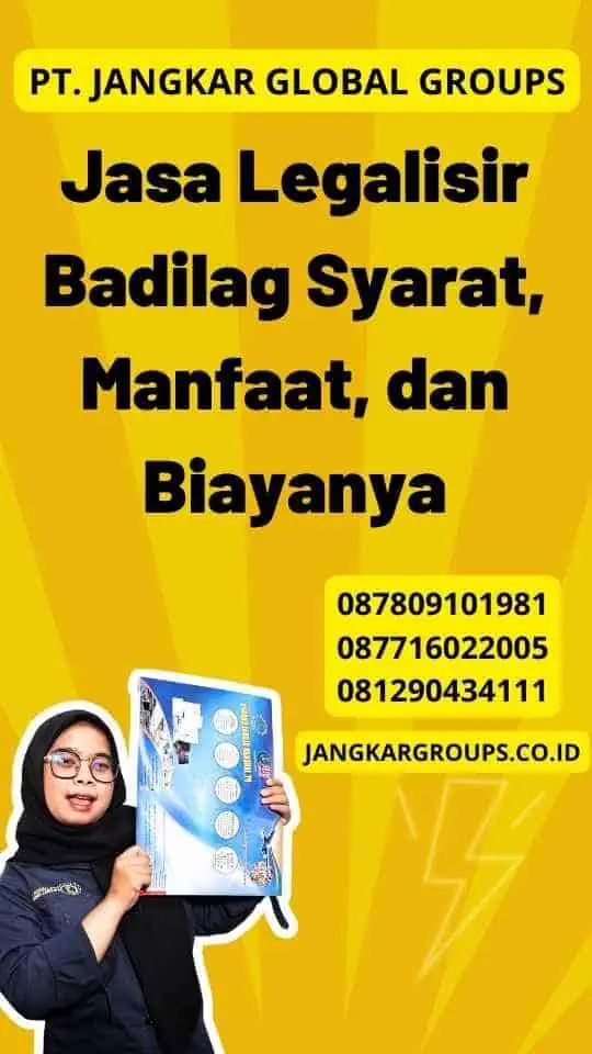 Jasa Legalisir Badilag Syarat, Manfaat, dan Biayanya