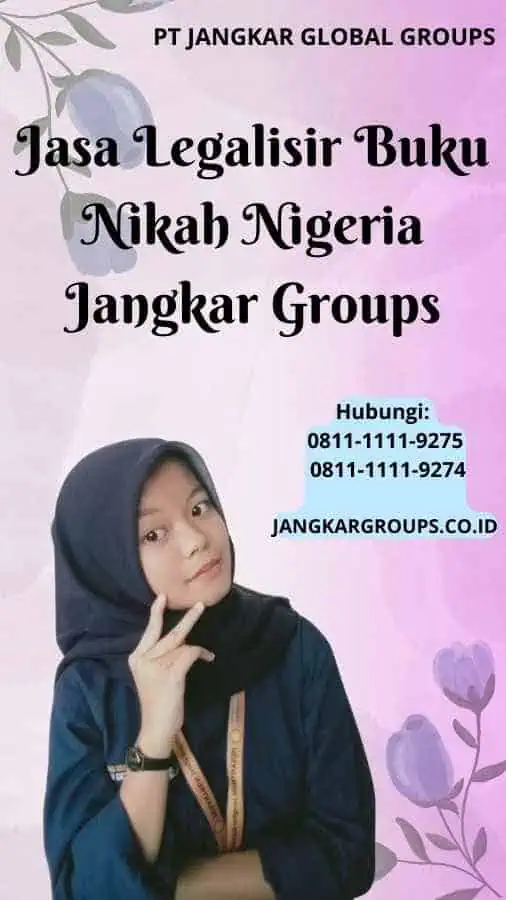 Jasa Legalisir Buku Nikah Nigeria Jangkar Groups