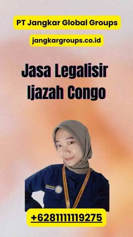 Jasa Legalisir Ijazah Congo