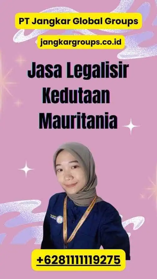 Jasa Legalisir Kedutaan Mauritania