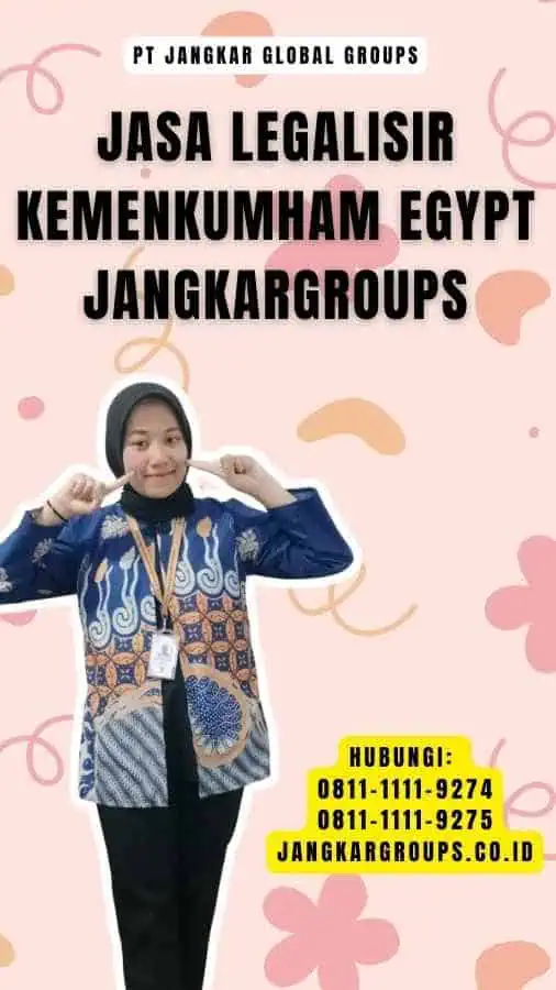 Jasa Legalisir Kemenkumham Egypt Jangkargroups