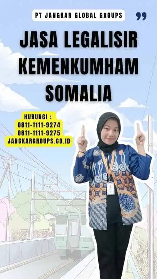 Jasa Legalisir Kemenkumham Somalia