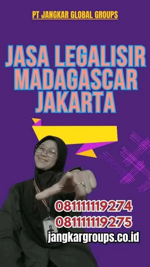 Jasa Legalisir Madagascar Jakarta