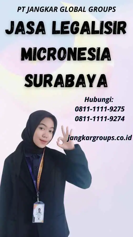 Jasa Legalisir Micronesia Surabaya