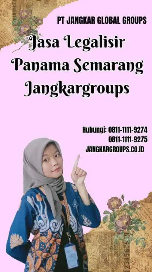 Jasa Legalisir Panama Semarang Jangkargroups