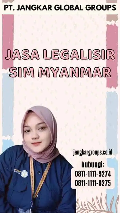 Jasa Legalisir SIM Myanmar