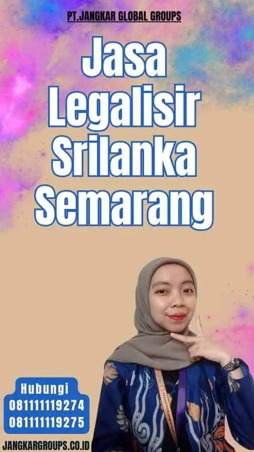 Jasa Legalisir Srilanka Semarang