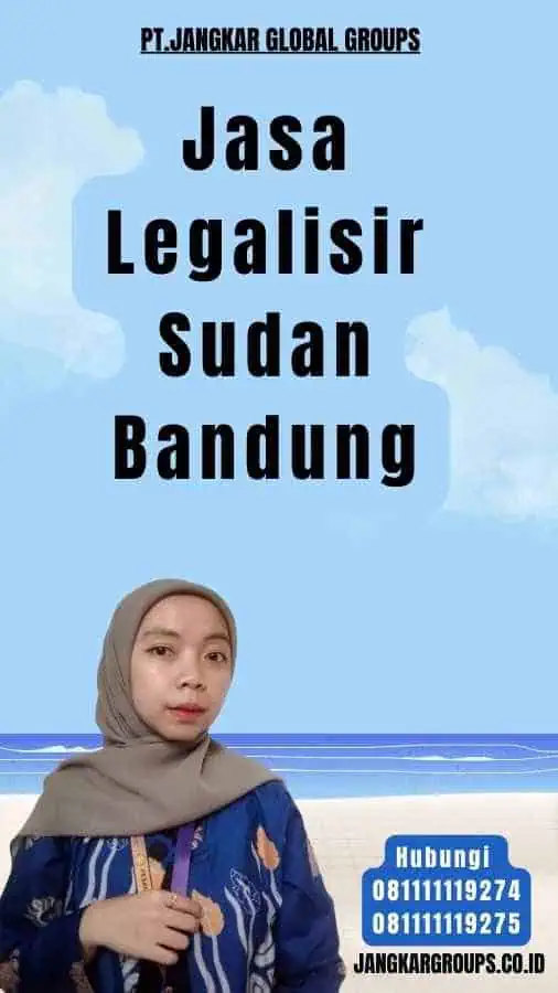 Jasa Legalisir Sudan Bandung