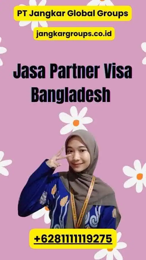 Jasa Partner Visa Bangladesh 