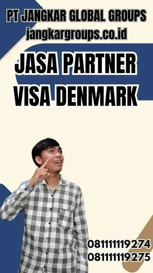 Jasa Partner Visa Denmark