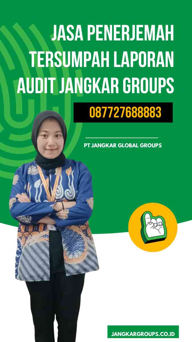 Jasa Penerjemah Tersumpah Laporan Audit Jangkar Groups