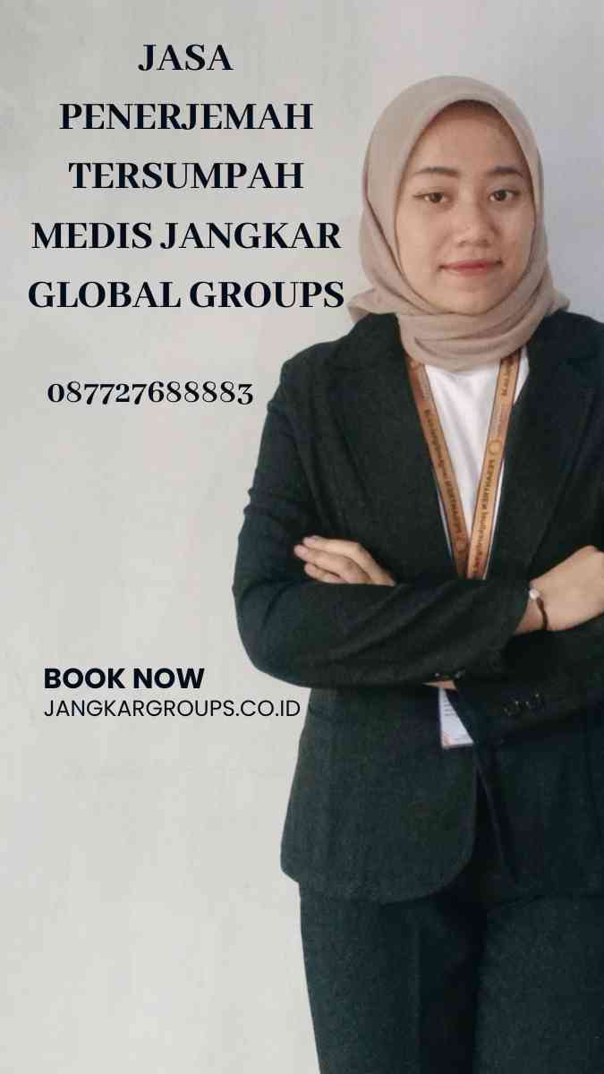 Jasa Penerjemah Tersumpah Medis Jangkar Global Groups