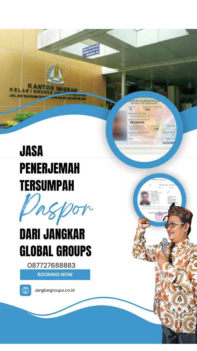 Jasa Penerjemah Tersumpah Paspor Jangkar Global Groups