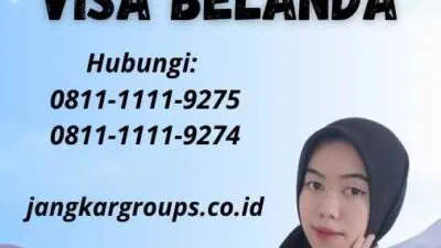 Jasa Pengajuan Visa Belanda