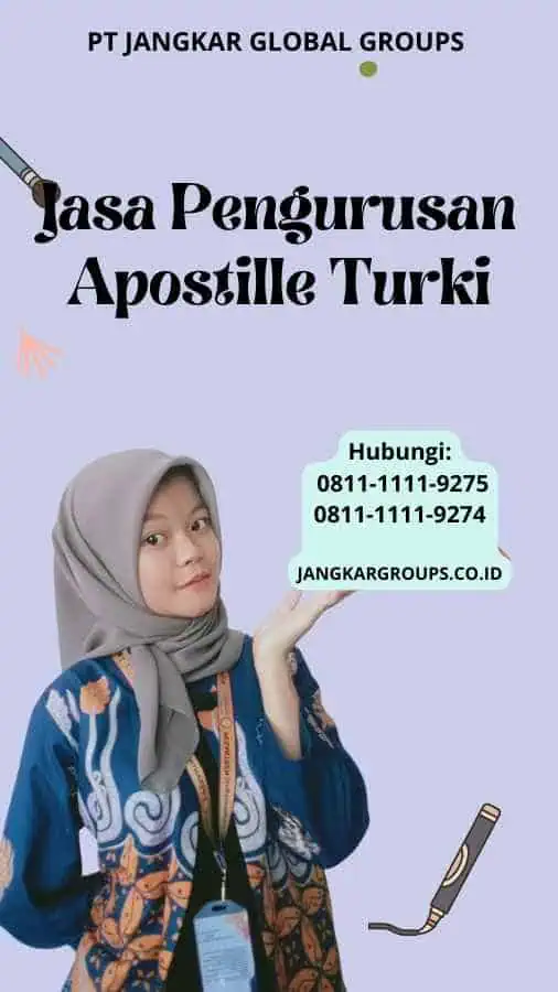 Jasa Pengurusan Apostille Turki