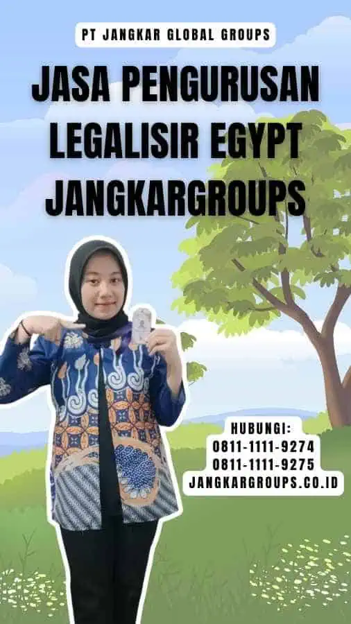 Jasa Pengurusan Legalisir Egypt Jangkargroups